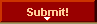  Submit! 